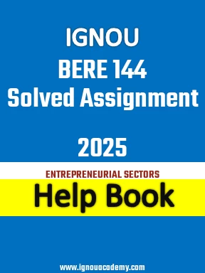 IGNOU BERE 144 Solved Assignment 2025